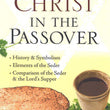 Load image into Gallery viewer, Christ In The Passover Pamphlet