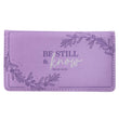 Load image into Gallery viewer, Be Still & Know Psalm 46:10 Purple Faux Leather Checkbook Wallet