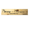 Load image into Gallery viewer, Joshua 1:9 Be Strong and Courageous Wood Decor