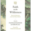 Load image into Gallery viewer, Faith in the Wilderness - Hannah Nation & Simon Liu
