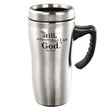 Load image into Gallery viewer, Be Still & Know Psalm 46:10 Stainless Steel Travel Mug With Handle