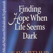 Load image into Gallery viewer, Finding Hope When Life Seems Dark: Hosea, Micah, Nahum, Habakkuk, and Zephaniah - Kay Arthur