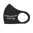 Load image into Gallery viewer, Blessed Beyond Belief Breathable Stretch Fit Mask