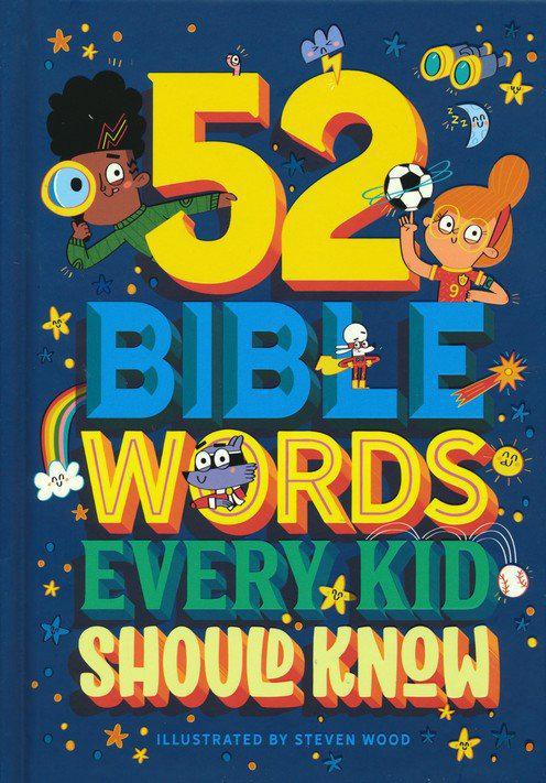 52 Bible Words Every Kid Should Know - Carrie Marrs