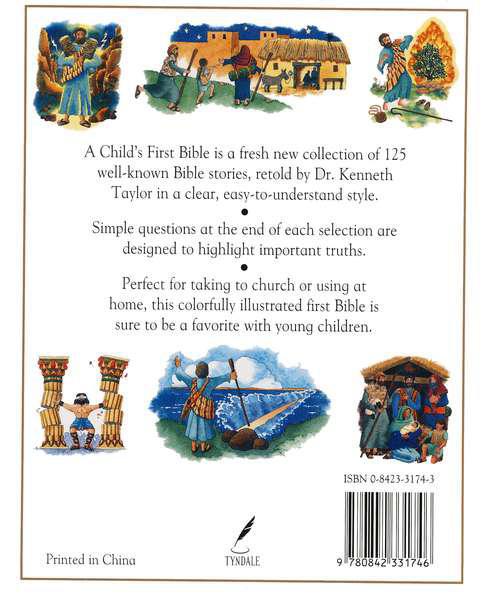 A Child's First Bible - Kenneth Taylor