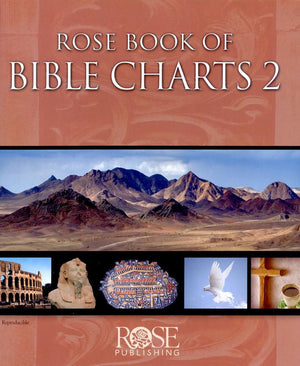 Rose Book of Bible Charts, Volume 2