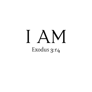 I AM Exodus 3:14 Shirt