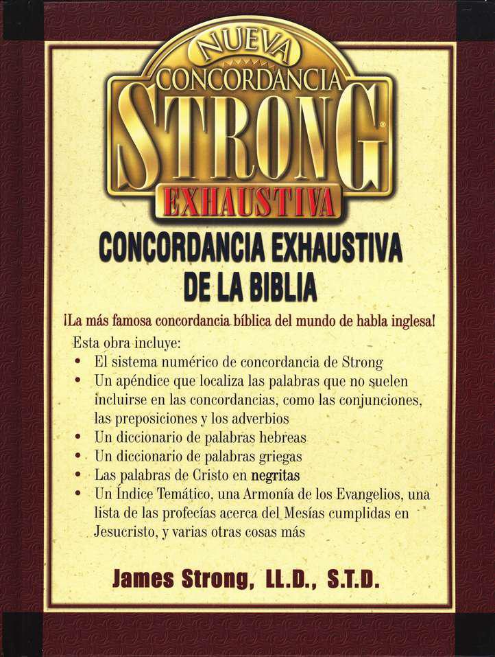 Nueva Concordancia Exhaustiva De La Biblia - James Strong