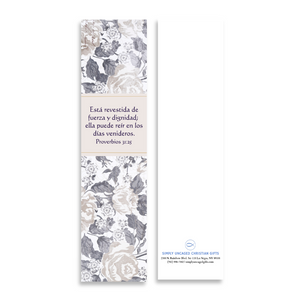 Spanish Proverbs 31:25 8’X2’ Bookmark for Women | Gift for Virtuous Woman