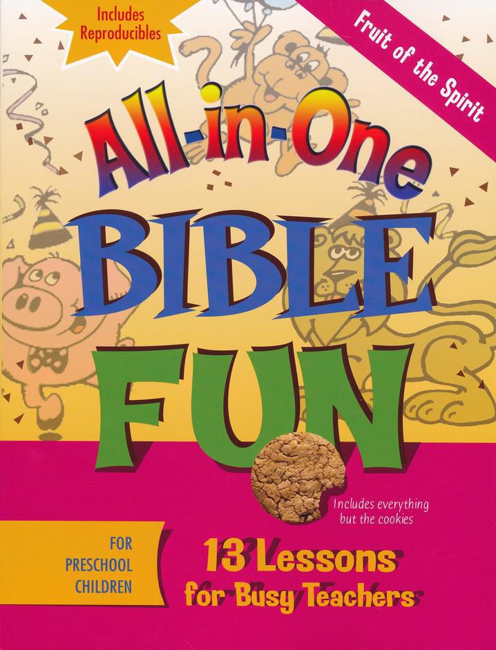 All-in-One Bible Fun: Fruit of the Spirit (Preschool edition)