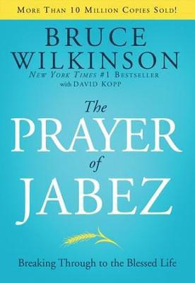 The Prayer Of Jabez - Bruce Wilkinson