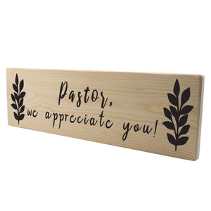 Pastor We Appreciate You Wood Decor