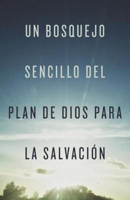 Un Bosquejo Sencillo del Plan de Dios p/ la Salvacion, 25 Tratados (Spanish Pack of 25 Tracts)