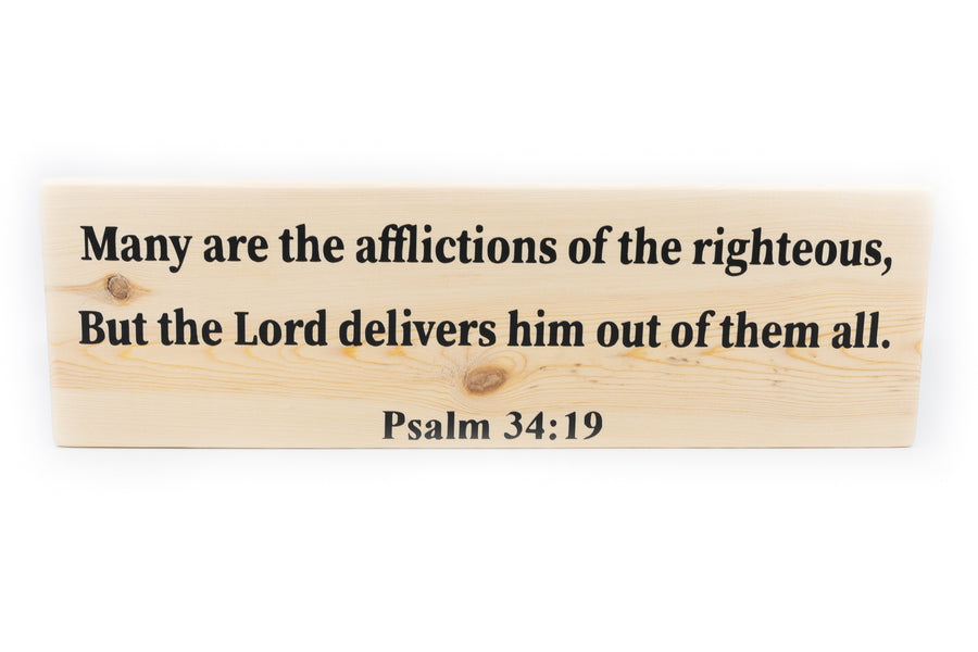 Psalm 34:19 Many Are The Afflictions Of The Righteous Wood Decor