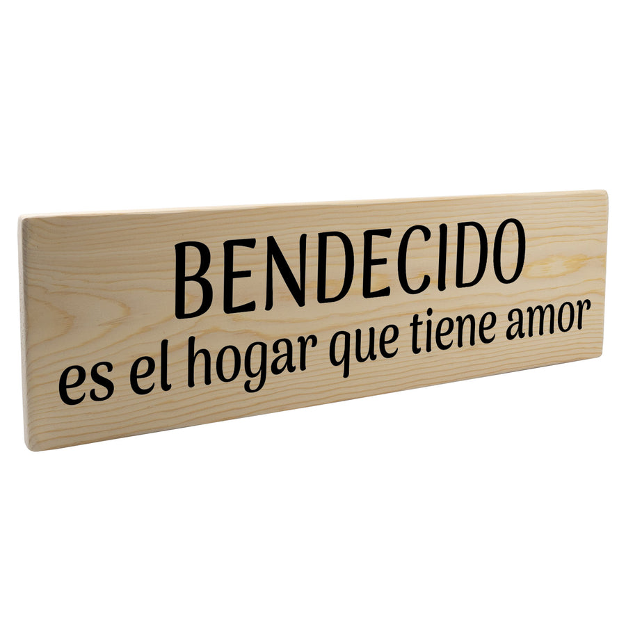 Bendecido es el hogar que tiene amor Spanish Wood Decor