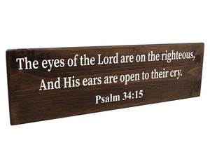 Psalm 34:15 The Eyes Of The Lord Are On The Righteous Wood Decor