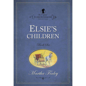 Elsie's Children Book 6 - Martha Finley