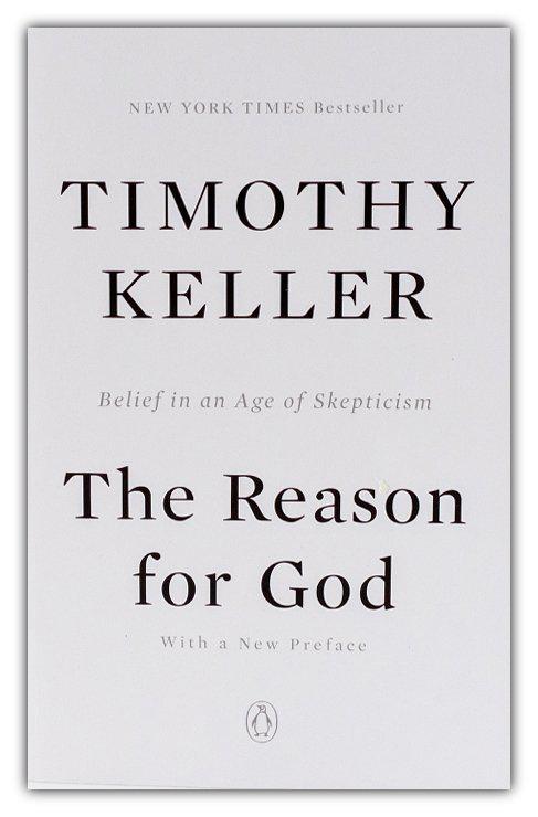 The Reason For God - Timothy Keller