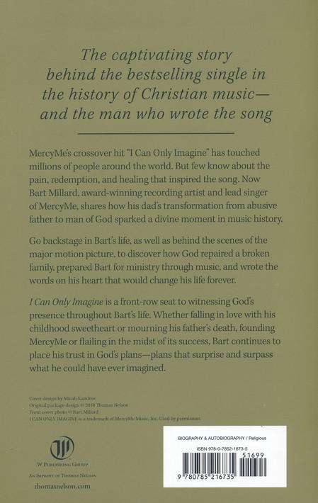 I Can Only Imagine Me Memoir - Bart Millard