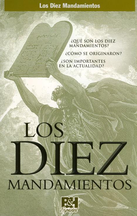Los Diez Mandamientos Folleto (10 Commandments Spanish Pamphlet)