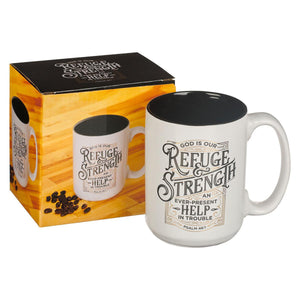 Refuge & Strength Psalm 46:1 White Ceramic Coffee Mug