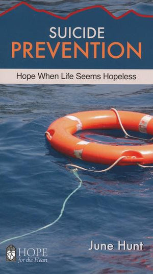 Suicide Prevention [Hope For The Heart Series] - June Hunt