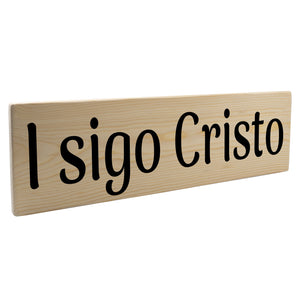 I sigo Cristo Spanish Wood Decor