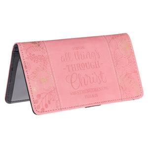 All Things Through Christ Philippians 4:13 Pink Checkbook Cover