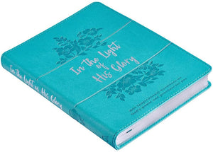 Personalized In The Light of His Glory Gift Book for Women Teal Faux Leather Flexcover