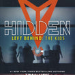 Load image into Gallery viewer, Left Behind: The Kids Collection 3: Hidden - Jerry B. Jenkins &amp; Tim LaHaye
