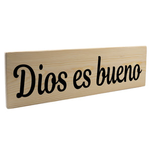 Dios es bueno Spanish Wood Decor