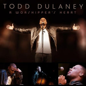 A Worshipper's Heart - Todd Dulaney CD