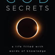 Load image into Gallery viewer, God Secrets: A Life Filled with Words of Knowledge - Shawn Bolz
