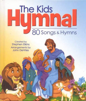 The Kids Hymnal By Stephen Elkins & John DeVries