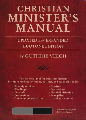 Christian Minister's Manual - Guthrie Veech