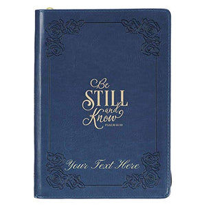 Personalized Be Still and Know Psalm 46:10 Faux Leather Zippered Journal