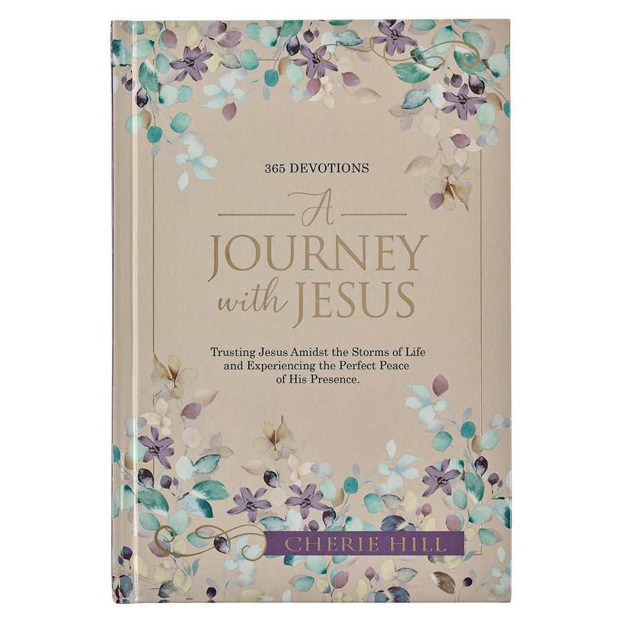 A Journey with Jesus Floral Devotional - Cherie Hill