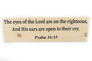 Psalm 34:15 The Eyes Of The Lord Are On The Righteous Wood Decor