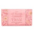 Load image into Gallery viewer, All Things Through Christ Philippians 4:13 Pink Checkbook Cover
