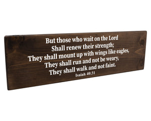 Isaiah 40:31 But Those Who Wait On The Lord Wood Decor