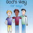 Load image into Gallery viewer, Growing Up God&#39;s Way For Boys - Dr. Chris Richards
