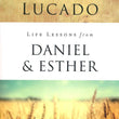 Load image into Gallery viewer, Life Lessons from Daniel &amp; Esther - Max Lucado
