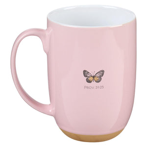 Strength & Dignity Proverbs 31:25 Pink Butterfly Mug