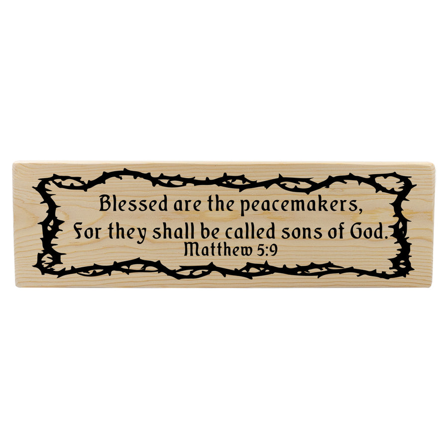 Matthew 5:9 Blessed Are The Peacemakers Wood Decor