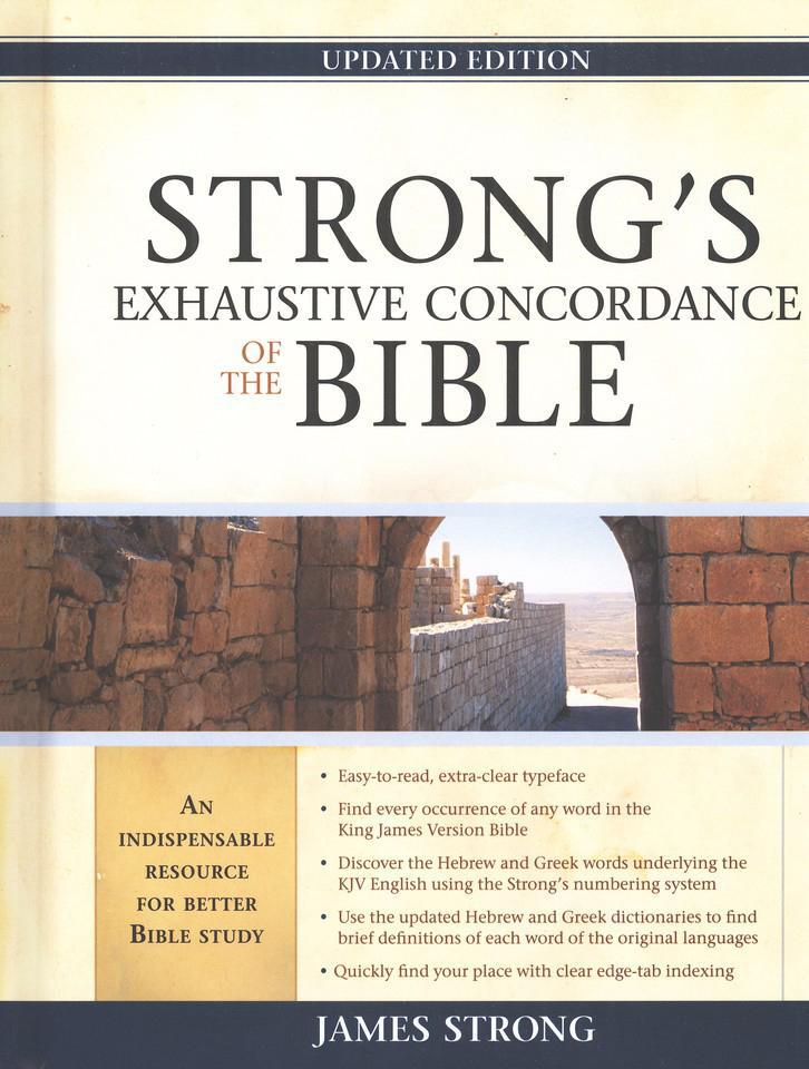 Strong's Exhaustive Concordance, Updated Edition KJV