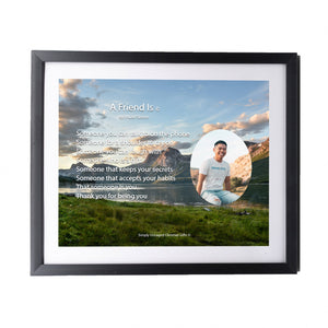 A Friend Is Personalized Photo Poem